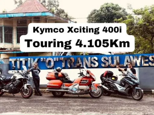 Kymco Xciting 400i Touring Keliling Sulawesi 4.105Km